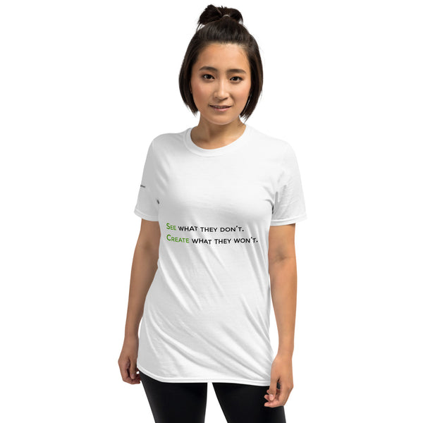 See What They Don't Short-Sleeve Unisex T-Shirt