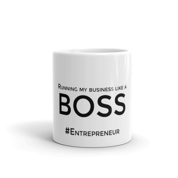 Running My Business Like a Boss White Glossy Mug